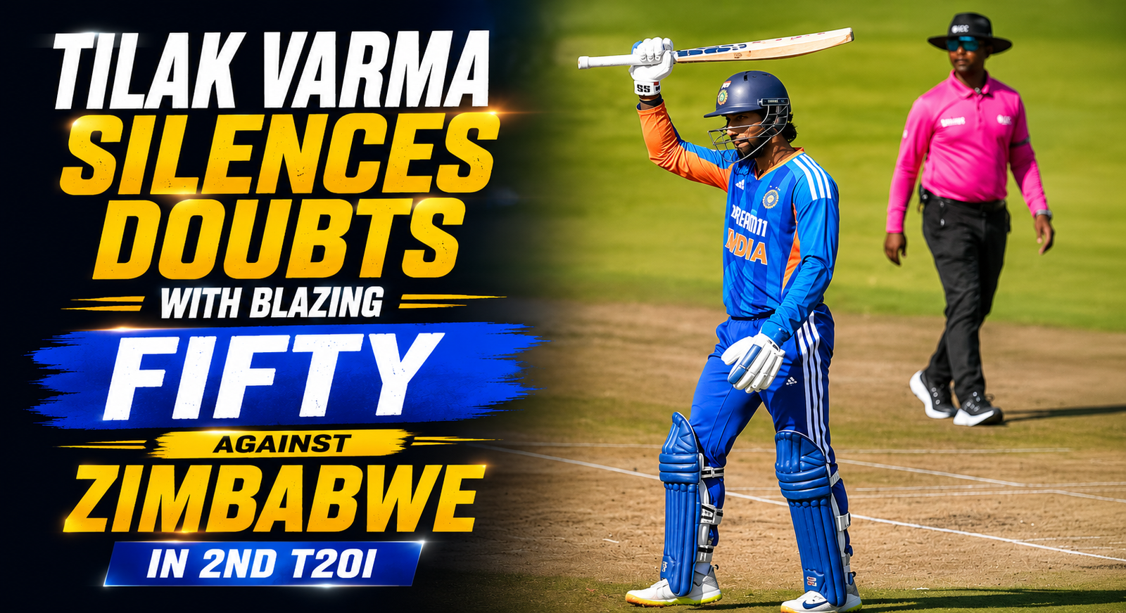 Tilak Varma Silences Doubts With Blazing Fifty Against Zimbabwe in 2nd T20I