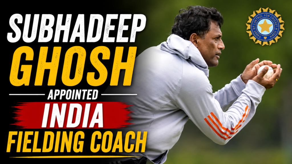 Subhadeep Ghosh Appointed India Fielding Coach Ahead of Sri Lanka Test Series